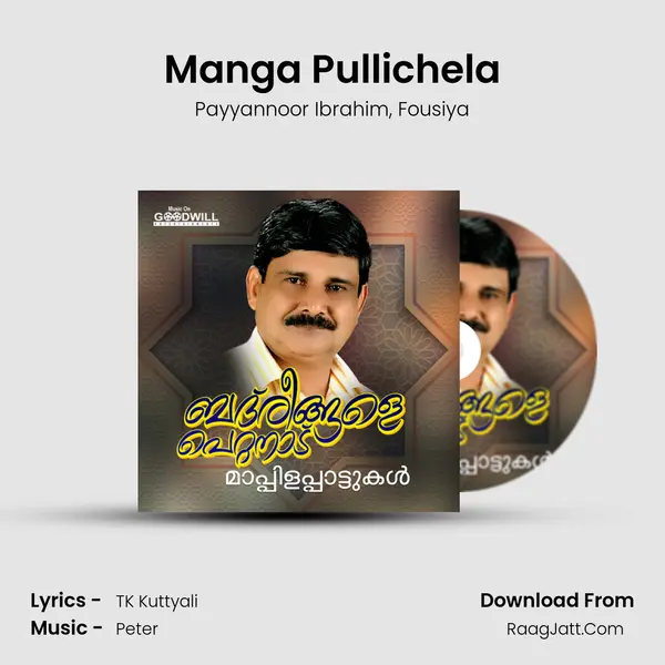 Manga Pullichela Song mp3 | Payyannoor Ibrahim