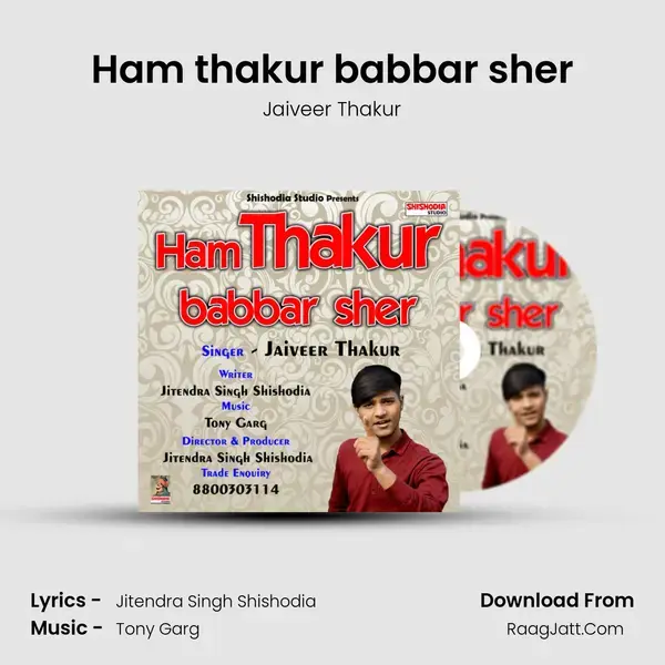 Ham thakur babbar sher Song mp3 | Jaiveer Thakur