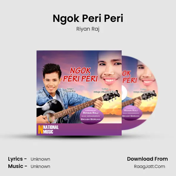 Ngok Peri Peri - Single - Riyan Raj