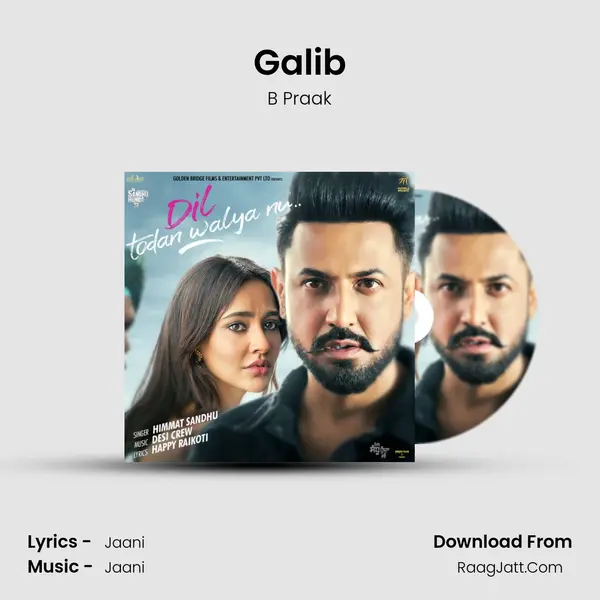 Galib Song mp3 | B Praak