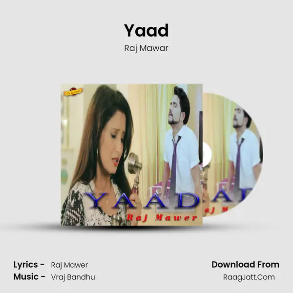 Yaad Song mp3 | Raj Mawar