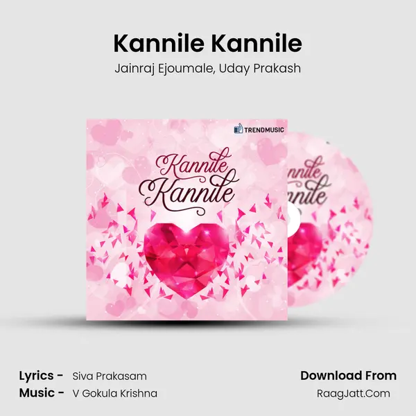 Kannile Kannile Song mp3 | Jainraj Ejoumale