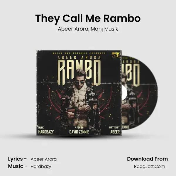 They Call Me Rambo Song mp3 | Abeer Arora