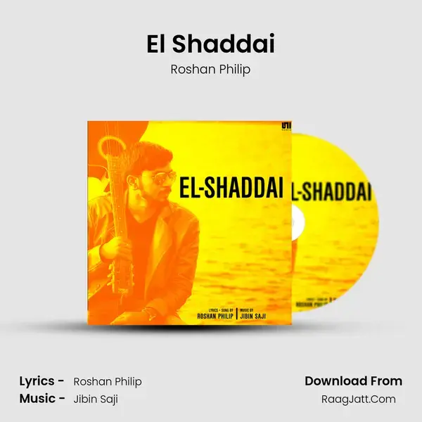 El Shaddai - Roshan Philip