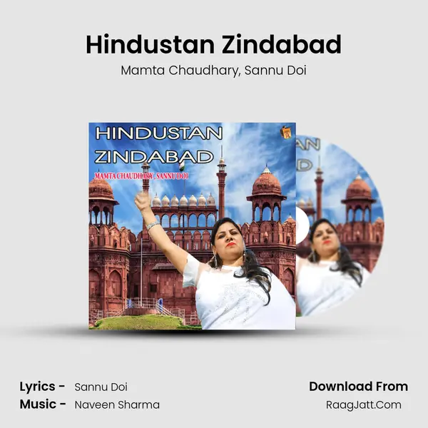 Hindustan Zindabad Song mp3 | Mamta Chaudhary