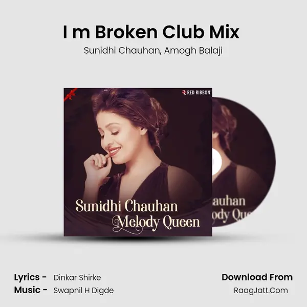 I m Broken Club Mix (Trance) mp3 song