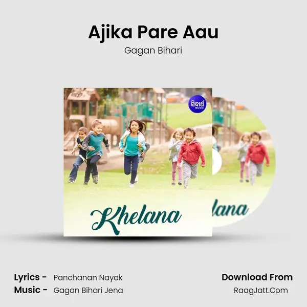 Ajika Pare Aau mp3 song