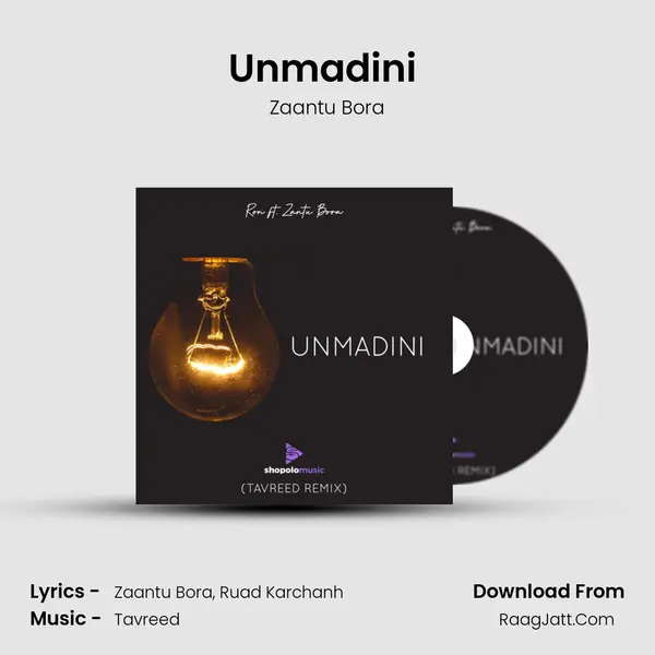 Unmadini (Tavreed Remix) Song mp3 | Zaantu Bora