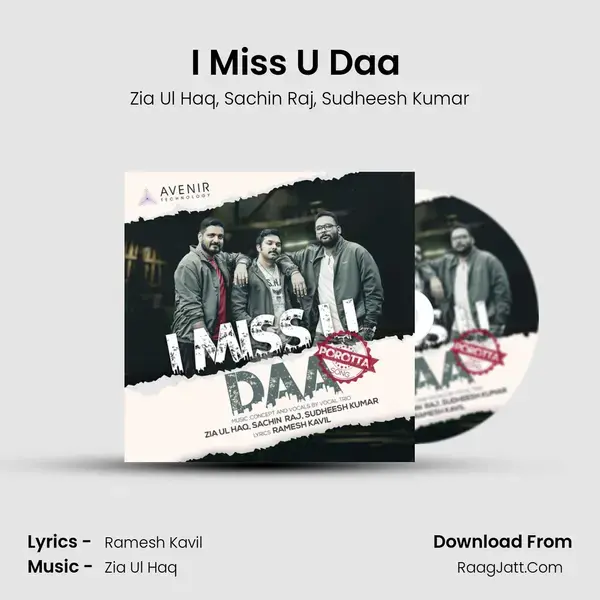 I Miss U Daa ( Porotta Song ) mp3 song