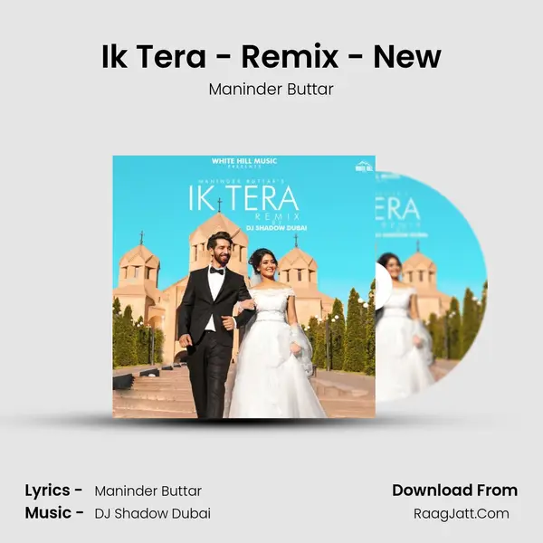 Ik Tera - Remix - New mp3 song