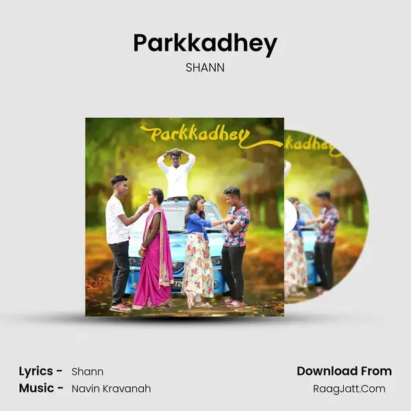 Parkkadhey mp3 song