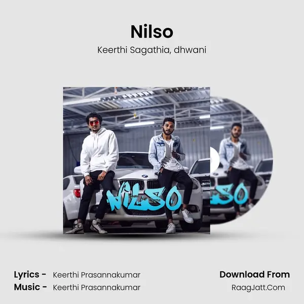 Nilso - Keerthi Sagathia