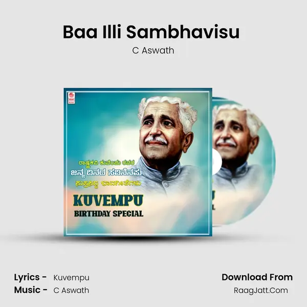 Baa Illi Sambhavisu (From 