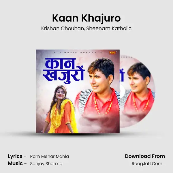 Kaan Khajuro mp3 song