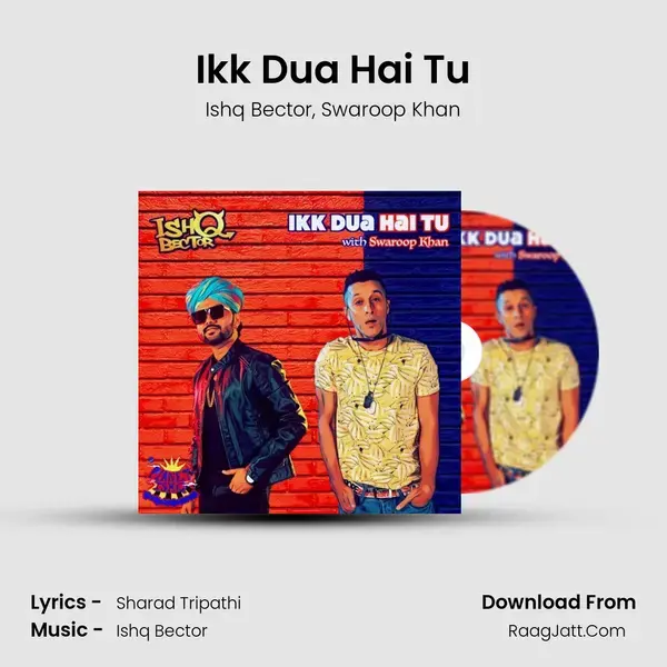 Ikk Dua Hai Tu mp3 song