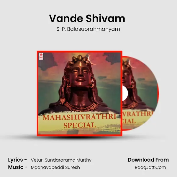 Vande Shivam (From Kotappakonda Bhakthimala) mp3 song