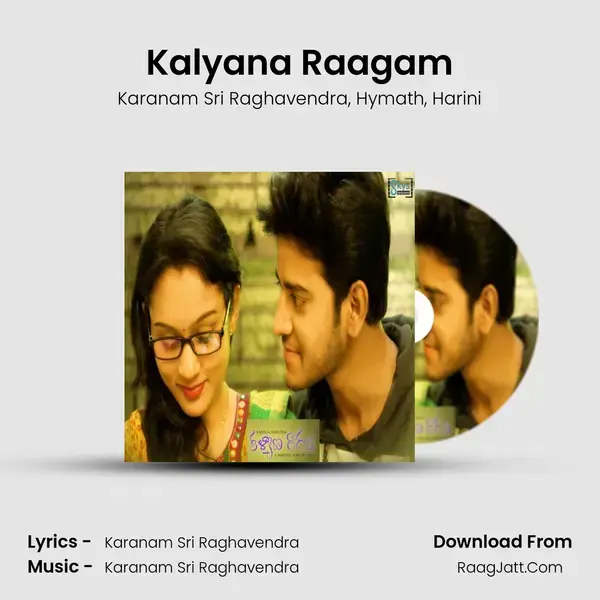 Kalyana Raagam Song mp3 | Karanam Sri Raghavendra