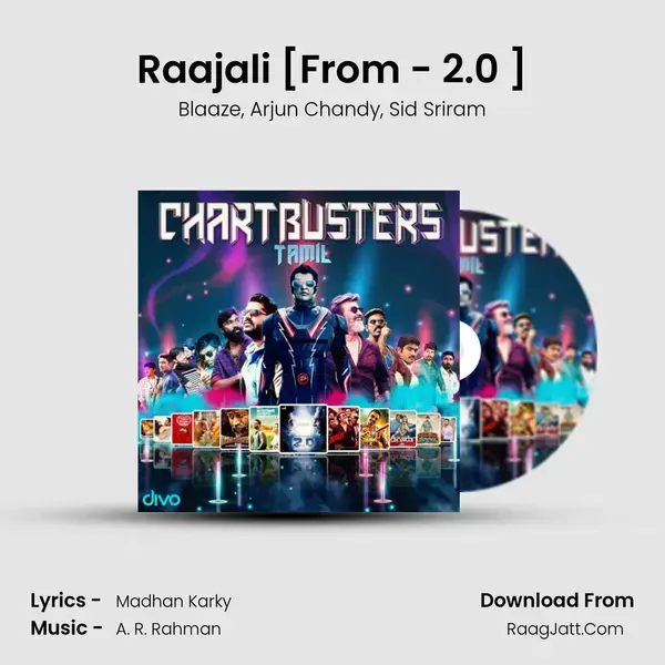 Raajali [From - 2.0 (Tamil)] Song mp3 | Blaaze