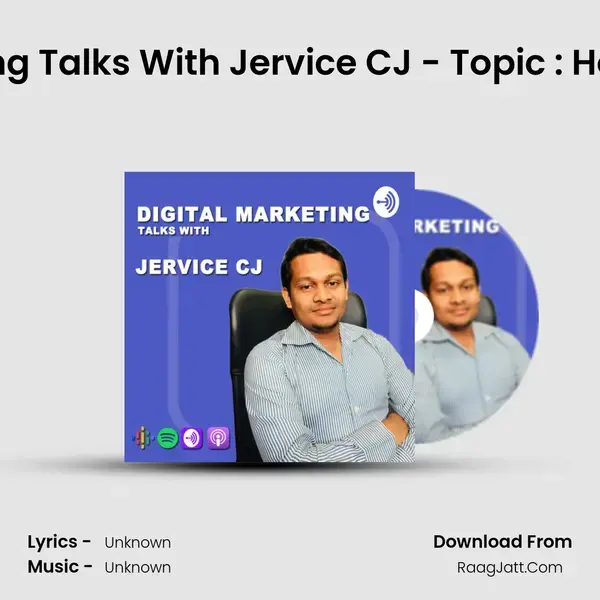 Digital Marketing Talks With Jervice CJ - Topic : How to Start SEO (Malayalam) Song mp3 | 