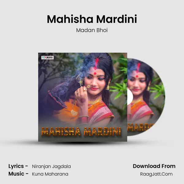 Mahisha Mardini Song mp3 | Madan Bhoi