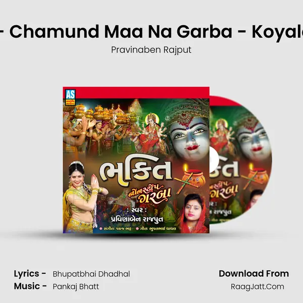 Raas Garba - Chamund Maa Na Garba - Koyaldi Ho Koyaldi mp3 song