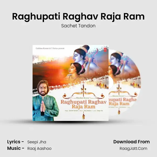 Raghupati Raghav Raja Ram mp3 song