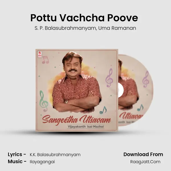 Pottu Vachcha Poove (From Moondrezhthil En Moochirukkum) mp3 song