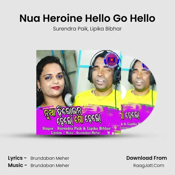 Nua Heroine Hello Go Hello mp3 song