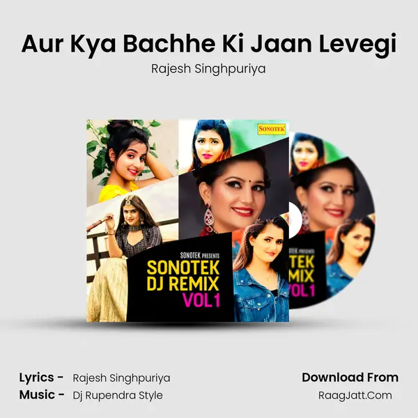 Aur Kya Bachhe Ki Jaan Levegi mp3 song