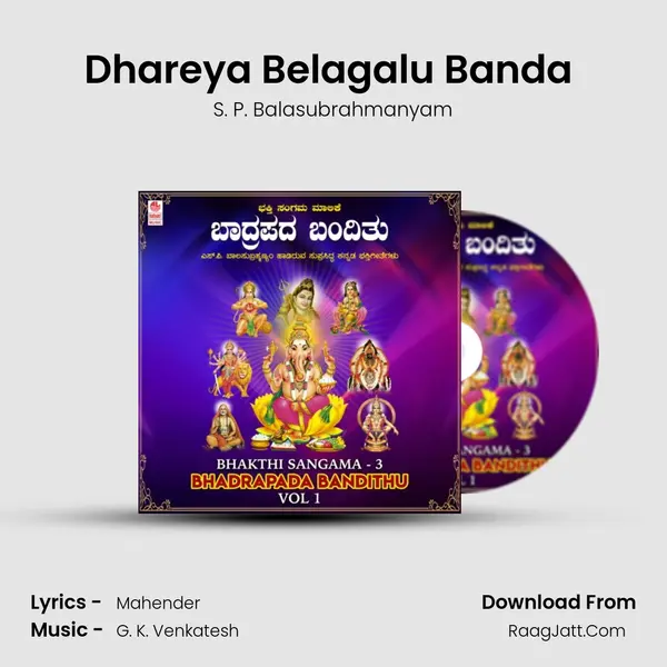 Dhareya Belagalu Banda (From 