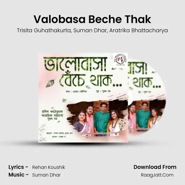 Valobasa Beche Thak mp3 song