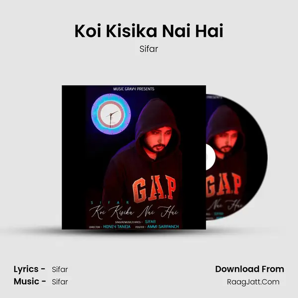 Koi Kisika Nai Hai mp3 song