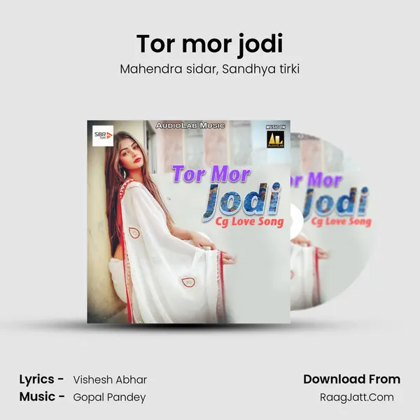 Tor mor jodi Song mp3 | Mahendra sidar