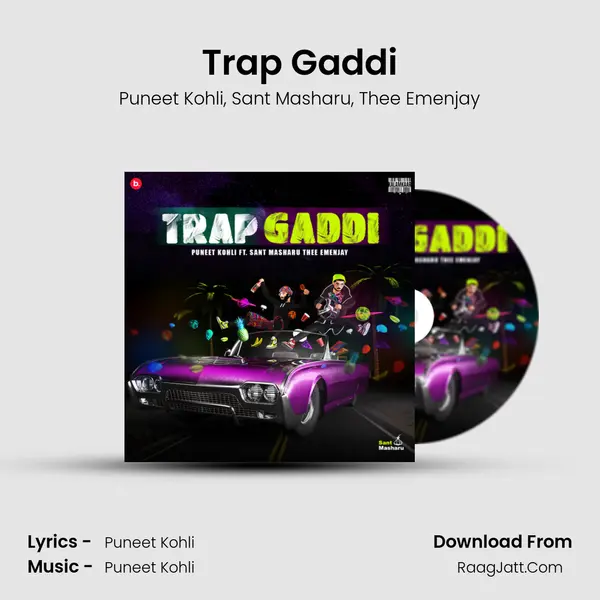 Trap Gaddi Song mp3 | Puneet Kohli