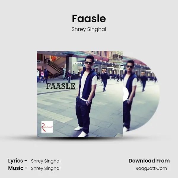 Faasle Song mp3 | Shrey Singhal