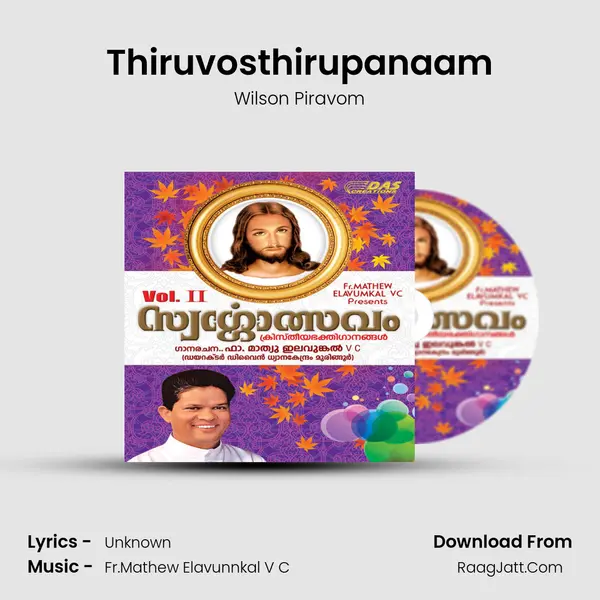 Thiruvosthirupanaam Song mp3 | Wilson Piravom