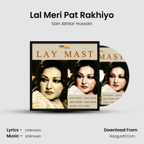 Lal Meri Pat Rakhiyo Song mp3 | Sain Akhtar Hussain