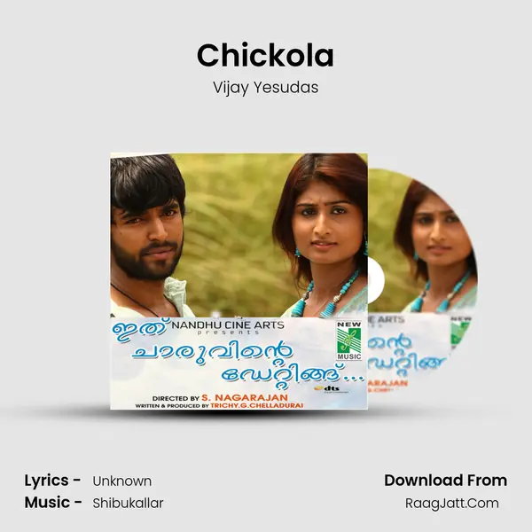 Chickola Song mp3 | Vijay Yesudas