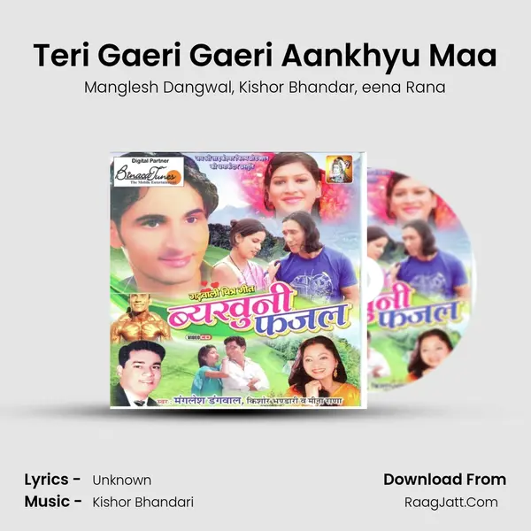 Teri Gaeri Gaeri Aankhyu Maa mp3 song