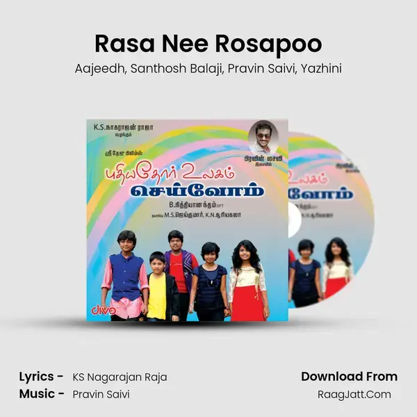 Rasa Nee Rosapoo mp3 song