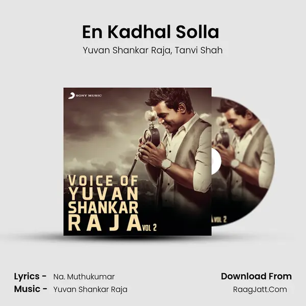 En Kadhal Solla (From 