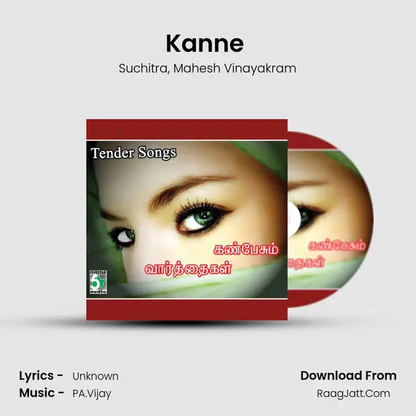 Kanne (From Thaka Thimi Thaa) mp3 song