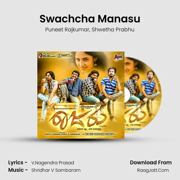 Swachcha Manasu Song mp3 | Puneet Rajkumar