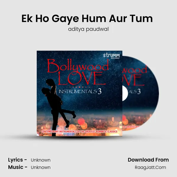 Ek Ho Gaye Hum Aur Tum (Humma) Song mp3 | aditya paudwal