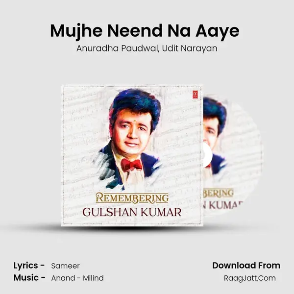 Mujhe Neend Na Aaye (From Dil) Song mp3 | Anuradha Paudwal