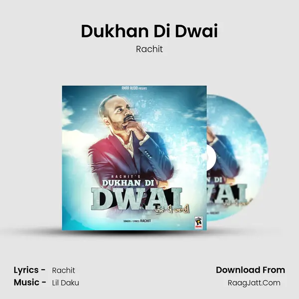 Dukhan Di Dwai mp3 song