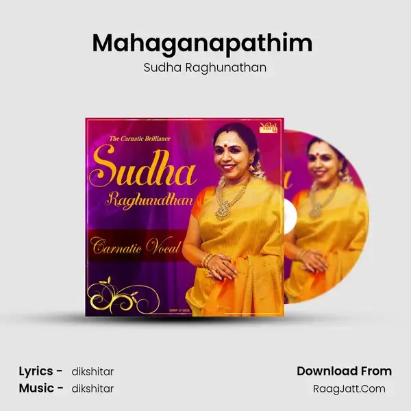 Mahaganapathim (Sudha Ragunathan) mp3 song