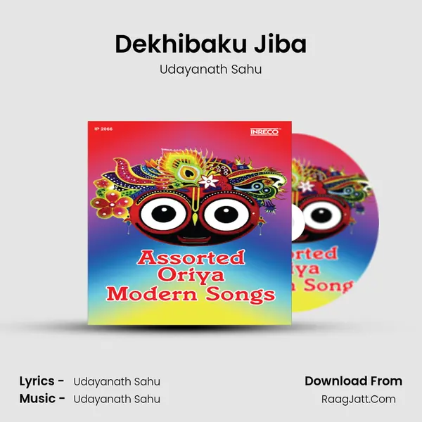 Dekhibaku Jiba mp3 song