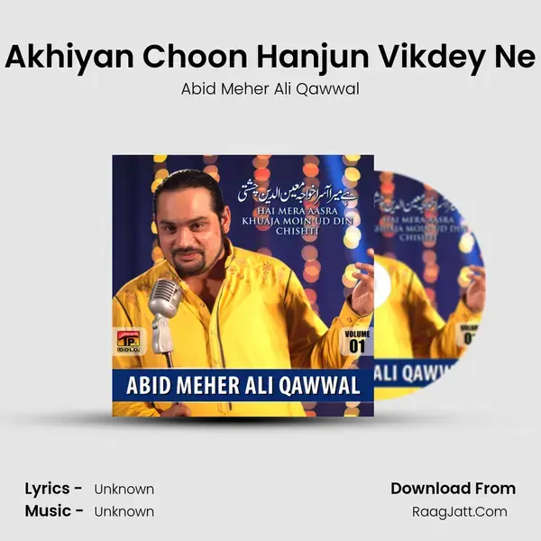 Akhiyan Choon Hanjun Vikdey Ne mp3 song