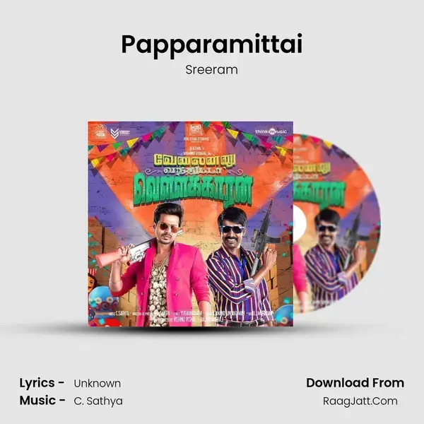 Papparamittai Song mp3 | Sreeram